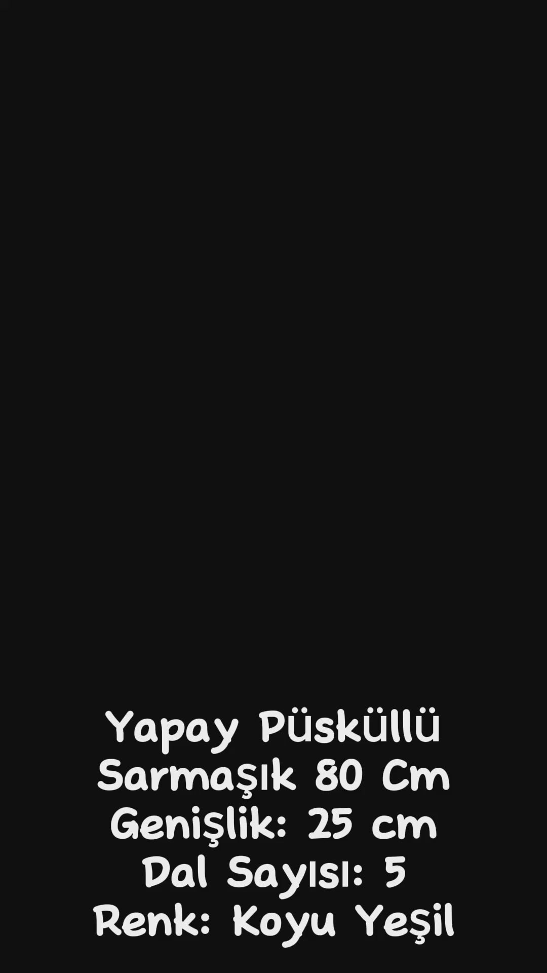 Yapay Püsküllü Sarmaşık Uv Korumalı Koyu Yeşil 80 Cm 5 Dal